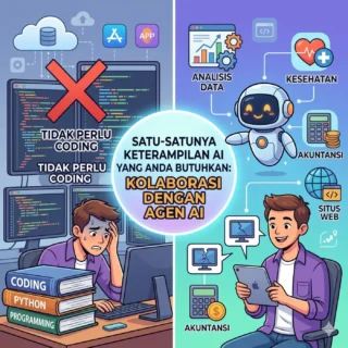 Lupakan Coding! Ini Satu-Satunya Keterampilan AI yang Anda Butuhkan di Masa Depan Teknologi